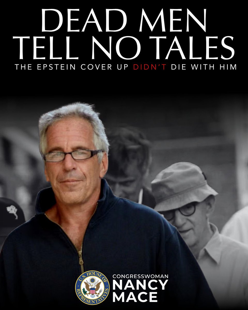 RepNancyMace's tweet photo. Dead men tell no tales. We refuse to believe Jeffrey Epstein k*lled himself.

Even after his death and with the release of over 3 million files, no more arrests have been made in the United States, no justice has come and the cover-up has only gotten deeper.

There are rich and powerful people in this country who do not want you to know the truth.
