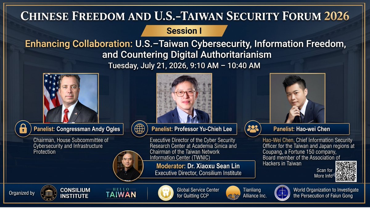 Consilium_Inst's tweet photo. Taiwan is at the forefront of addressing CCP cyber attacks, facing millions of incidents daily. As we enter the AI age, innovations are crucial for strengthening cybersecurity. While attackers are also leveraging AI to enhance their offensive strategies, it raises questions about our current unprecedented vulnerabilities. 

What can the U.S. learn from Taiwan in developing a whole-society approach to improve cybersecurity and infrastructure protection? 

Join us for a strategic dialogue at the U.S. Capitol Visitor Center Auditorium at 9 AM on July 21, 2026. 

This forum will feature Rep. Andy Ogles @RepOgles , Chairman of the House Subcommittee on Cybersecurity and Infrastructure Protection, alongside Prof. Yu-Chieh Lee, Senior Advisor for the National Security Council from Taiwan, and Hao-Wei Chen, CSIO from Coupang and board member of the Taiwan Hacker Association. 

@RepGarbarino @RepCarlos @repmorganluttrell @RepNickLalota @RepVinceFong @repdeliaramirez @repsethmagaziner @RepLaMonica @Rep_Walkinshaw @BennieGThompson @RepBrianMast @SpeakerJohnson 

This is an essential opportunity for anyone involved in cybersecurity.

If you work in national security, foreign policy, cybersecurity, strategic communications, Indo-Pacific affairs, intelligence, public policy, or democratic governance, we welcome you to join this important conversation.

📅 July 21, 2026
📍 U.S. Capitol Visitor Center, Washington, D.C.
Register here:
https://t.co/D6grkKf9Qo

#NationalSecurity #CyberSecurity #InformationWarfare #CognitiveWarfare #CounterInfluence #StrategicCompetition #IndoPacific #Taiwan #China #Democracy #ForeignPolicy #ThinkTank #Congress #CyberPolicy #DemocraticResilience #USChina #USTaiwan #WashingtonDC #ConsiliumInstitute