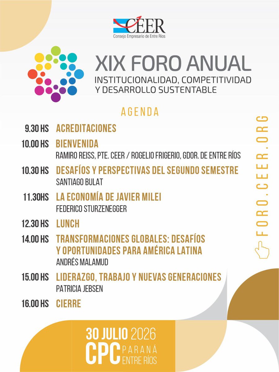 CEER_98's tweet photo. ✅ ¡Ya está disponible el programa del XIX Foro Anual!

Con la participación de Santiago Bulat, Federico Sturzenegger, Andrés Malamud y Patricia Jebsen

📅 Jueves 30 de julio
📍 Centro Provincial de Convenciones Paraná
 ℹ️  https://t.co/pwf4runw4r https://t.co/KTIqNzIslj