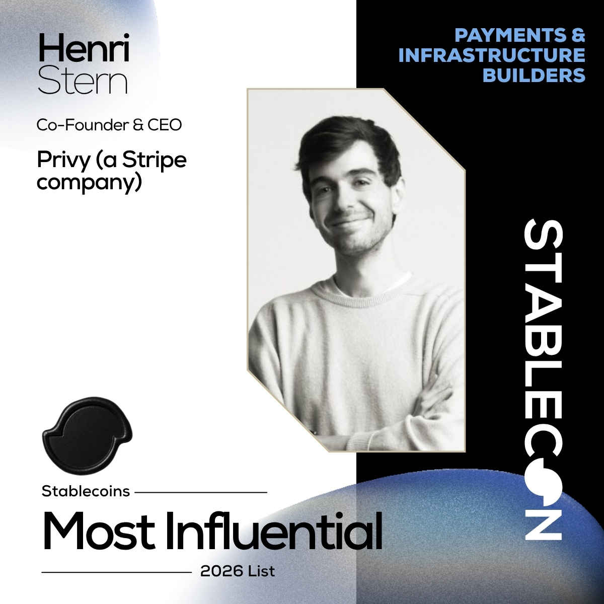 privy_io's tweet photo. 1/ @sternhenri has been named to @thestablecon's Stablecoins Most Influential 2026 list.

Henri has often described stablecoins as "Starlink for money," where finance is as global and accessible as the internet. 

Honored to see him recognized alongside other industry leaders. https://t.co/1v8Mb6mvUs
