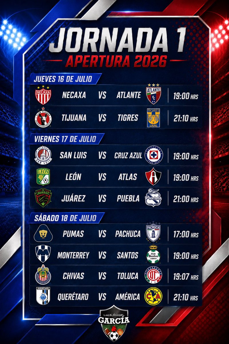 LuisAng333's tweet photo. ¡Regresa la #LigaMX! Así se jugará la jornada 1 del #Apertura2026 ⚽️🇲🇽 
#FutbolMexicano
#FutAzteca
#futbol https://t.co/50cV0UYQgH