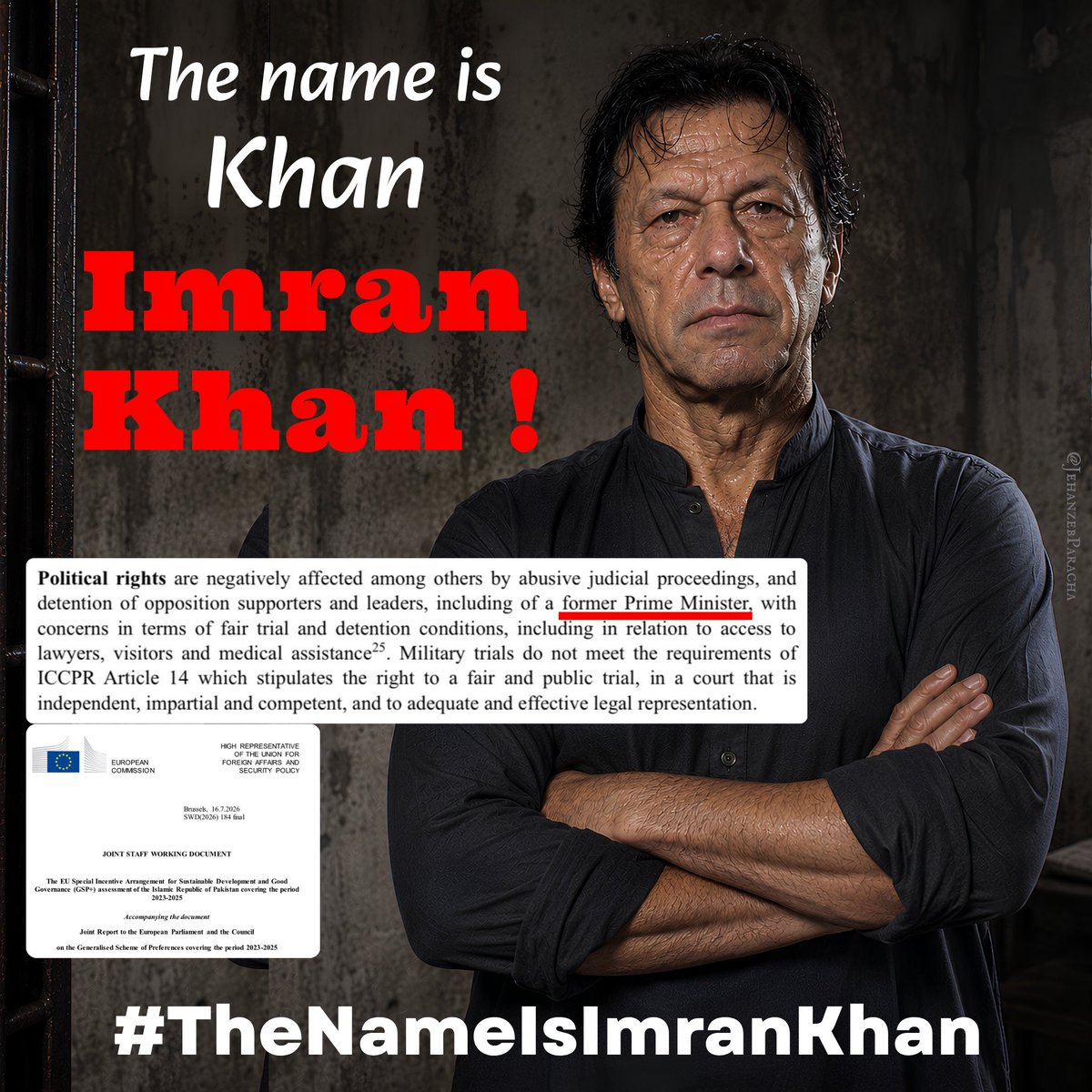 JehanzebParacha's tweet photo. Dear EU officials, the name of “former Prime Minister” is:

I M R A N    K H A N  !

#TheNameIsImranKhan

Pakistanis are thankful for capturing some of the human rights abuses in Pakistan in your report though.

Please consider editing the report and include the name “Former Prime Minister Imran Khan.”

@serbandsturdza
@eu_eeas
@eu_commission
@kajakallas
@trade_eu
@ep_trade
@anouarEUspox

#ReleaseImranKhan