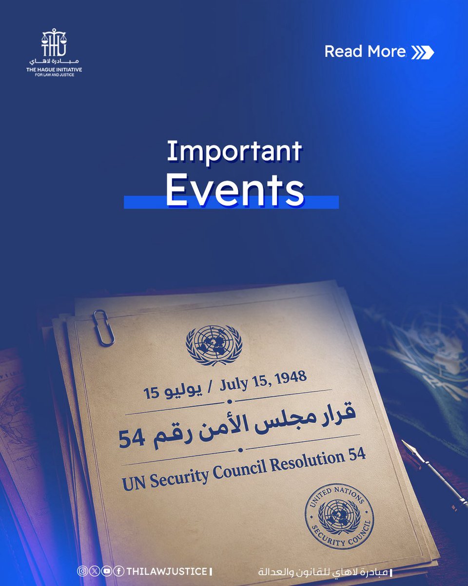 THILawJustice's tweet photo. 📜 15 July 1948
UN Security Council Resolution 54 called for an immediate ceasefire in Jerusalem, protection of holy sites, and continued UN mediation in Palestine.
#UNSC #Jerusalem #InternationalLaw #Palestine https://t.co/LPBhMp71EV