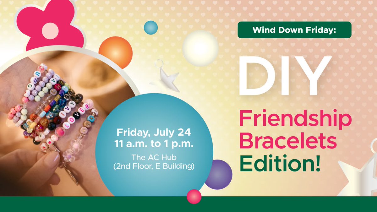 AlgonquinSS's tweet photo. ✨ Need a break before the weekend?

Join us for Wind Down Friday: DIY Friendship Bracelets! Get creative, connect with others, and recharge in a relaxed, welcoming space.

📅 July 24
🕚 11 a.m.–1 p.m.
📍 AC Hub (2nd Floor, E Building)

Learn more: https://t.co/cRxz8kcrwh https://t.co/k82gsvzCIq