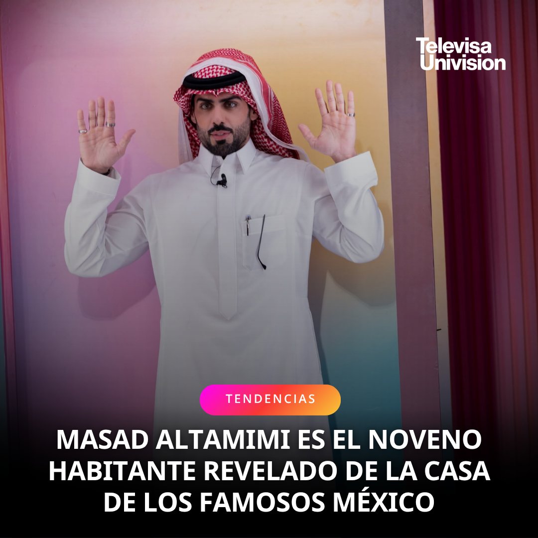 TelevisaSON's tweet photo. Revelan al noveno habitante🏠👳‍♀️

El famoso influencer originario de Arabia Saudita, Masad Altamimi, fue revelado como habitante de La Casa de los Famosos México. Dijo sentirse muy emocionado por esta gran aventura y prometió que dará de qué hablar en la casa más famosa de México. https://t.co/RMdWXgJC5Z