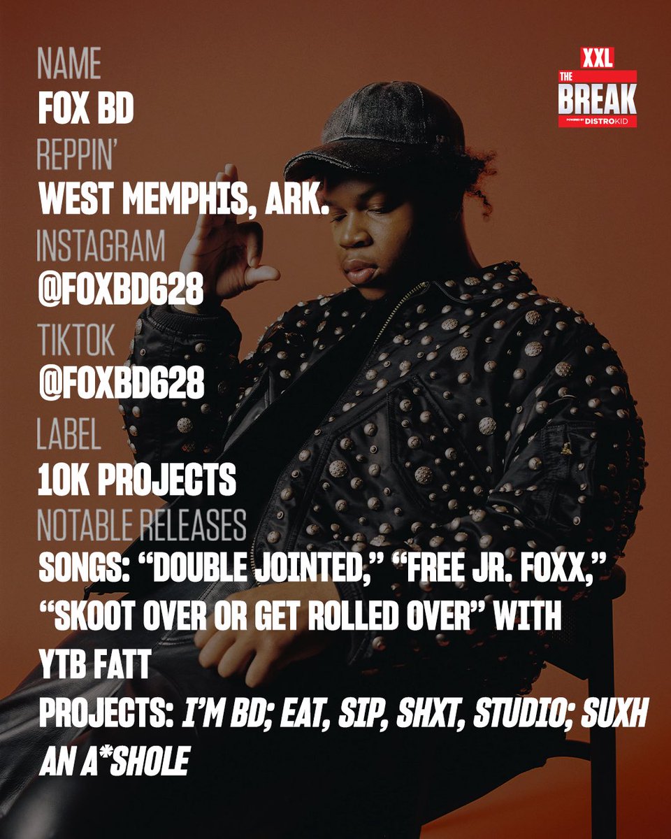 XXL's tweet photo. 🆕 THE BREAK 🆕

Fox BD is up next out of West Memphis, Ark., quickly emerging as one of the South’s most exciting new voices. Blending hard-hitting trap with unfiltered charisma, he showcases his style on songs like “Double Jointed” and “Skoot Over or Get Rolled Over” alongside his brother, YTB Fatt.

Powered by @distrokid