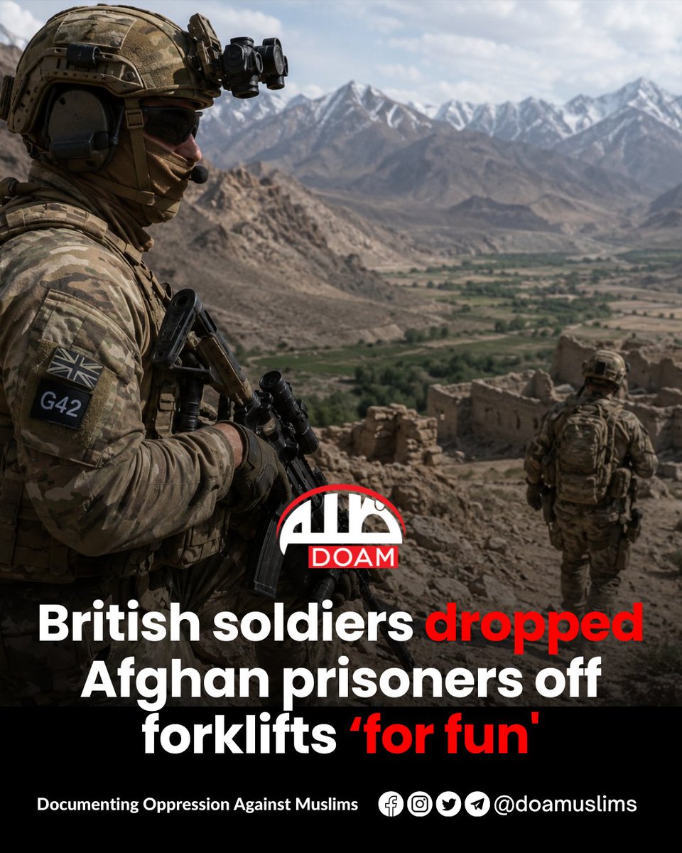 doamuslims's tweet photo. British soldiers dropped Afghan prisoners off forklifts ‘for fun'

Witnesses told the UK’s independent Afghanistan Inquiry that British special forces threw Afghan detainees from forklifts for fun. 

According to the witnesses, British soldiers placed Afghan detainees on forklifts, raised them into the air and drove at speed so they would fall off for entertainment.

The inquiry also heard claims that three Afghan farmers were unlawfully killed and that attempts were made to cover up the incidents.

The inquiry, established by the UK Ministry of Defence, is examining allegations of war crimes committed by British special forces in Afghanistan between 2010 and 2013.