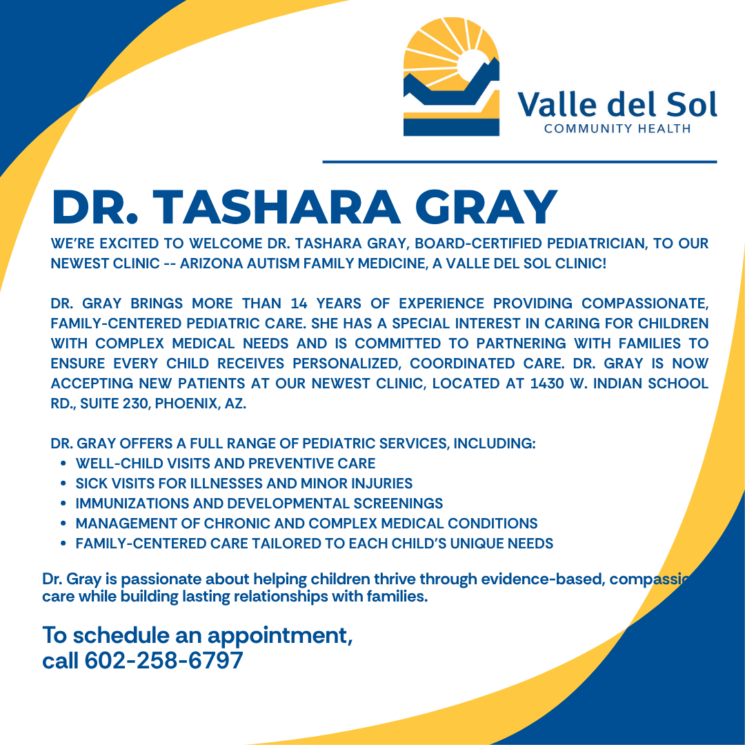 ValledelSolAZ's tweet photo. We’re excited to welcome Dr. Tashara Gray, Board-Certified Pediatrician, to our newest clinic -- Arizona Autism Family Medicine, a Valle del Sol Clinic! https://t.co/1YuLiD0tWM