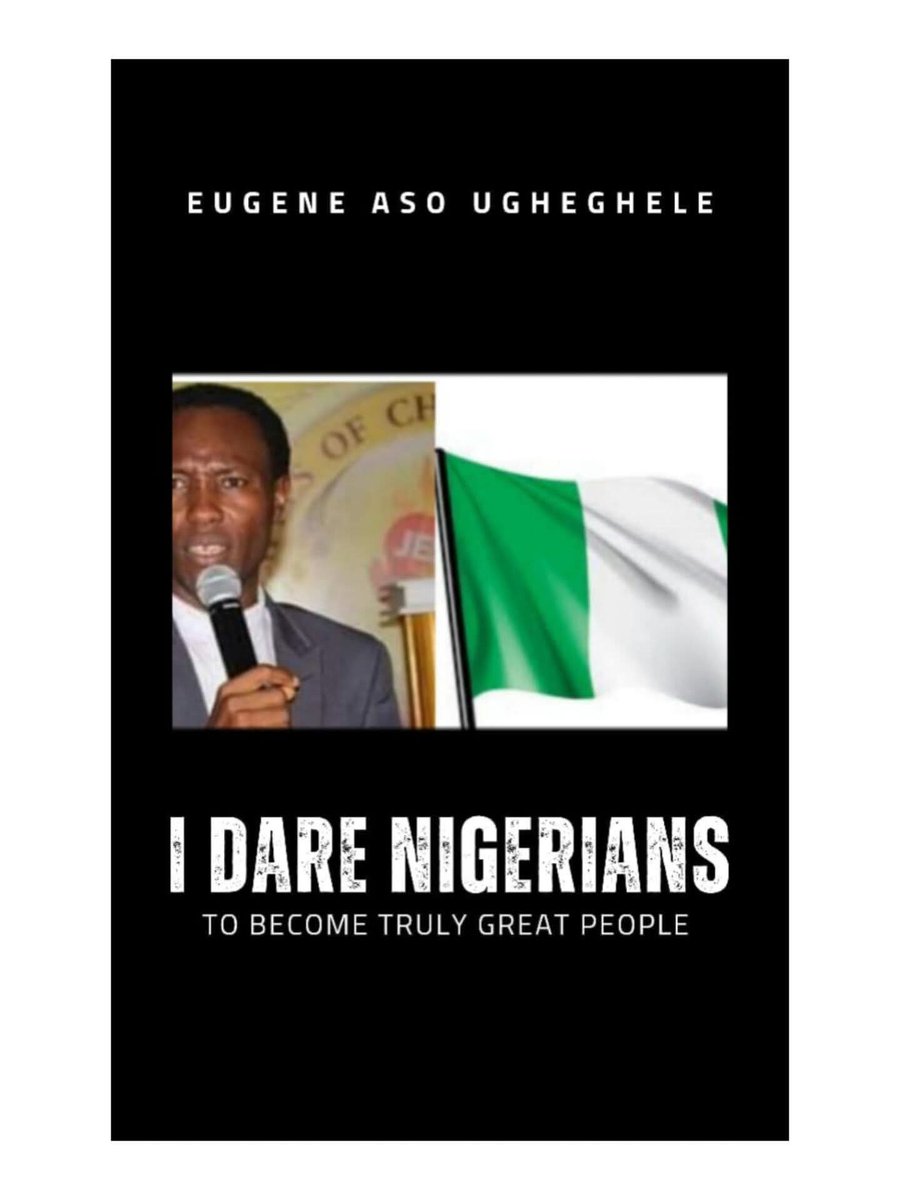 EugeneAso's tweet photo. MY UNUSUAL BOOK CHALLENGING NIGERIANS TO BECOME TRULY GREAT PEOPLE IS NOW AVAILABLE AS AN EBOOK!

Fresh from the creative laboratory of the renowned present-day guru of GreatnessFDP for this generation. 

I DARE NIGERIANS TO BECOME TRULY GREAT PEOPLE! https://t.co/xik51eHymm