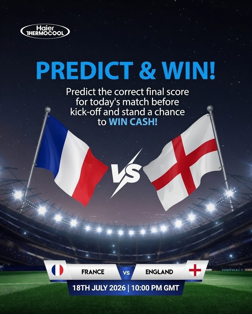ThermocoolNGN's tweet photo. PREDICT & WIN!

Think you know how Saturday's match will end? Here's your chance to prove it and win cash.

Predict the correct final score of France vs England for Third place before kick-off and you could be one of our lucky winners.

How to Enter
• Follow @ThermocoolNGN
• Like this post
• Comment your predicted final score
• Tag two friends
• Share this post to your Story

Predictions submitted after kick-off will not be considered.

Drop your prediction in the comments now. The closest correct predictions stand a chance to win cash. Good luck!

#predictandwin #haierthermocool #alwaysthereforyou #WorldCup2026
