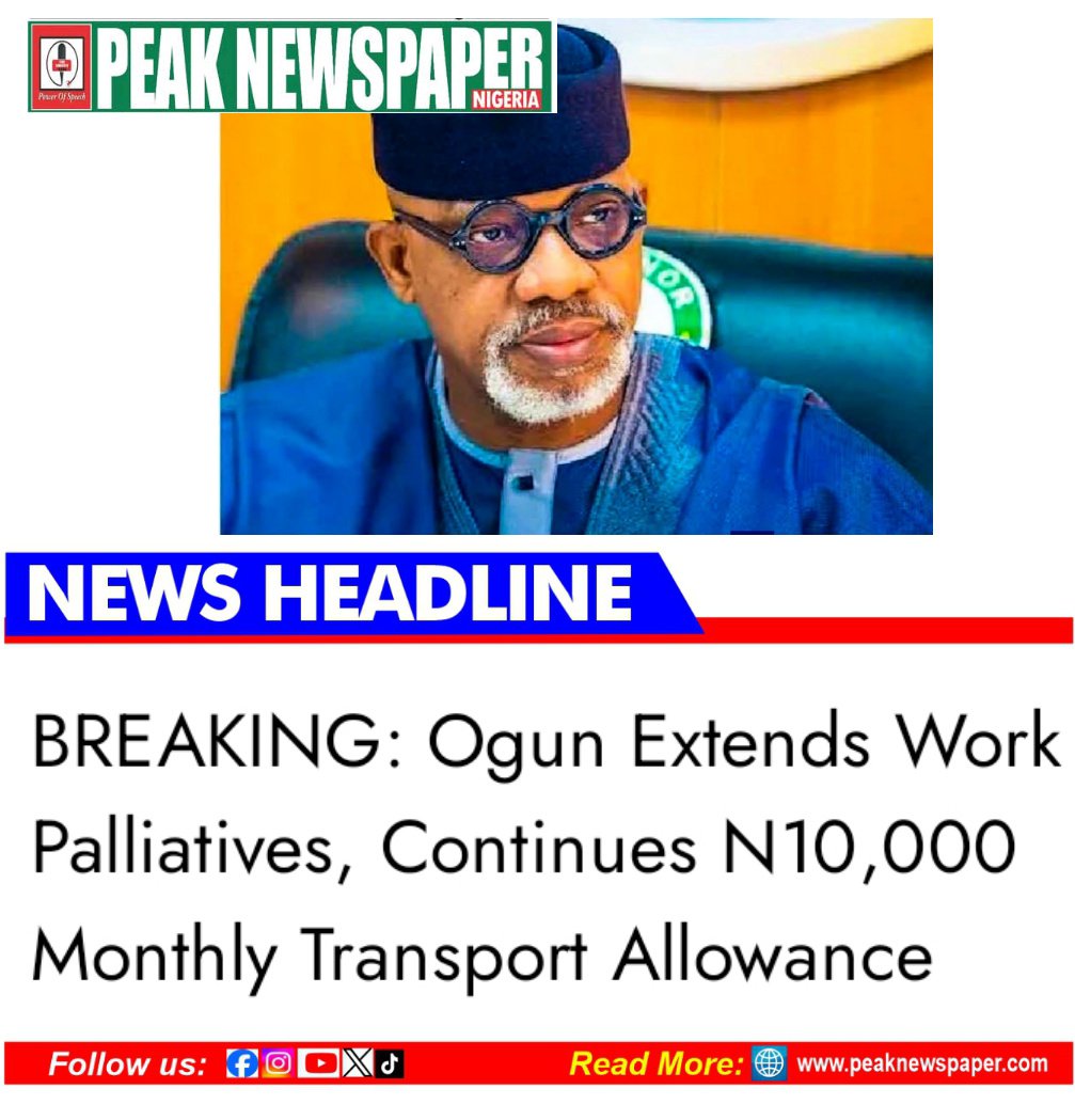 PeakNewspaper's tweet photo. Ogun State Governor Dapo Abiodun has extended the one-day-off-duty palliative for eligible state civil servants and approved the continuation of the ₦10,000 monthly transport allowance, Peak Newspaper reports. 

Click below to read the full story

https://t.co/XtnL5ClibD https://t.co/0O1Zlij8cP