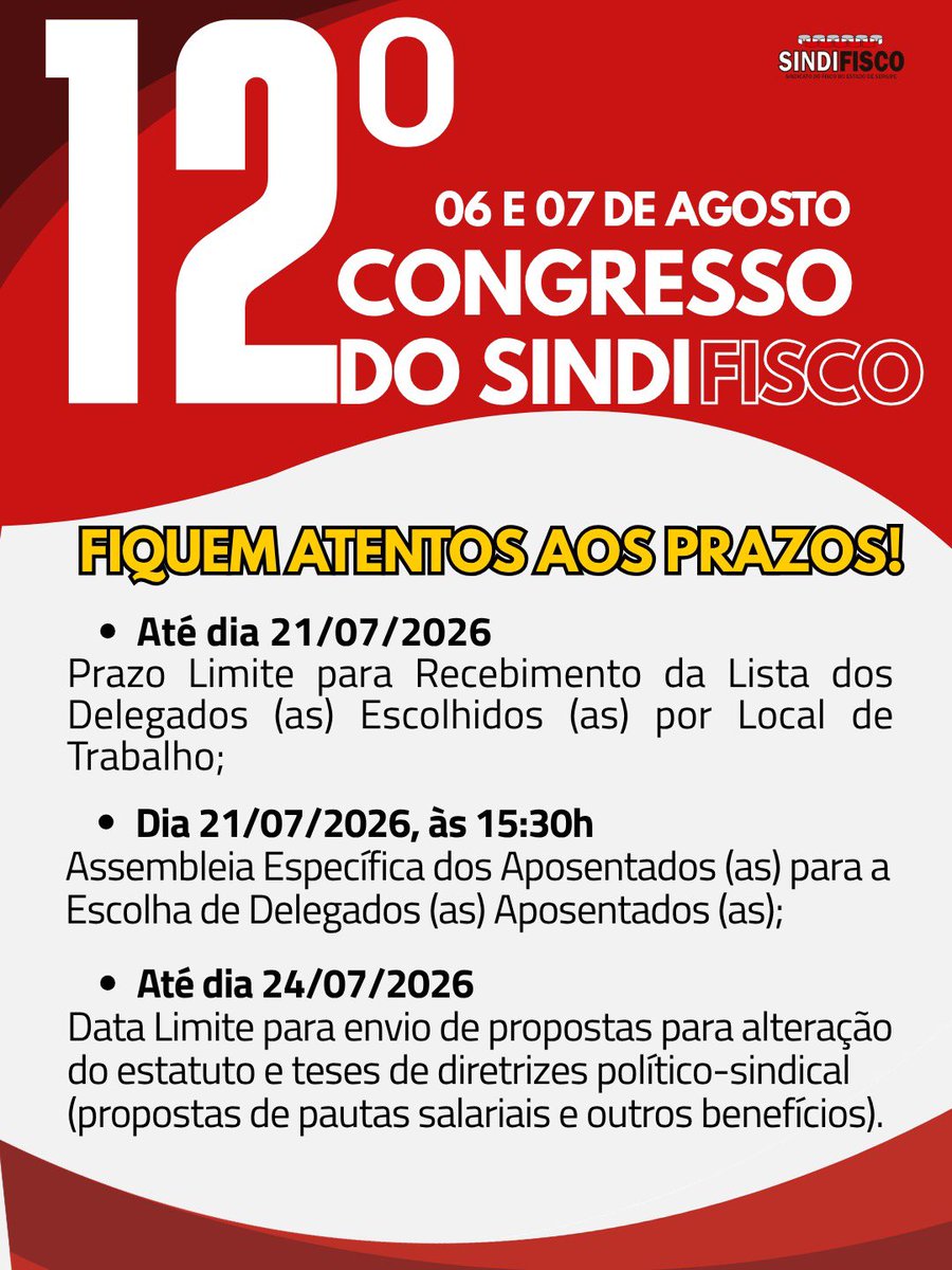 SINDIFISCOSE's tweet photo. 12º CONGRESSO DO SINDIFISCO
06 E 07 DE AGOSTO DE 2026

Fiquem atentos aos prazos! https://t.co/4u4oYu6ptk