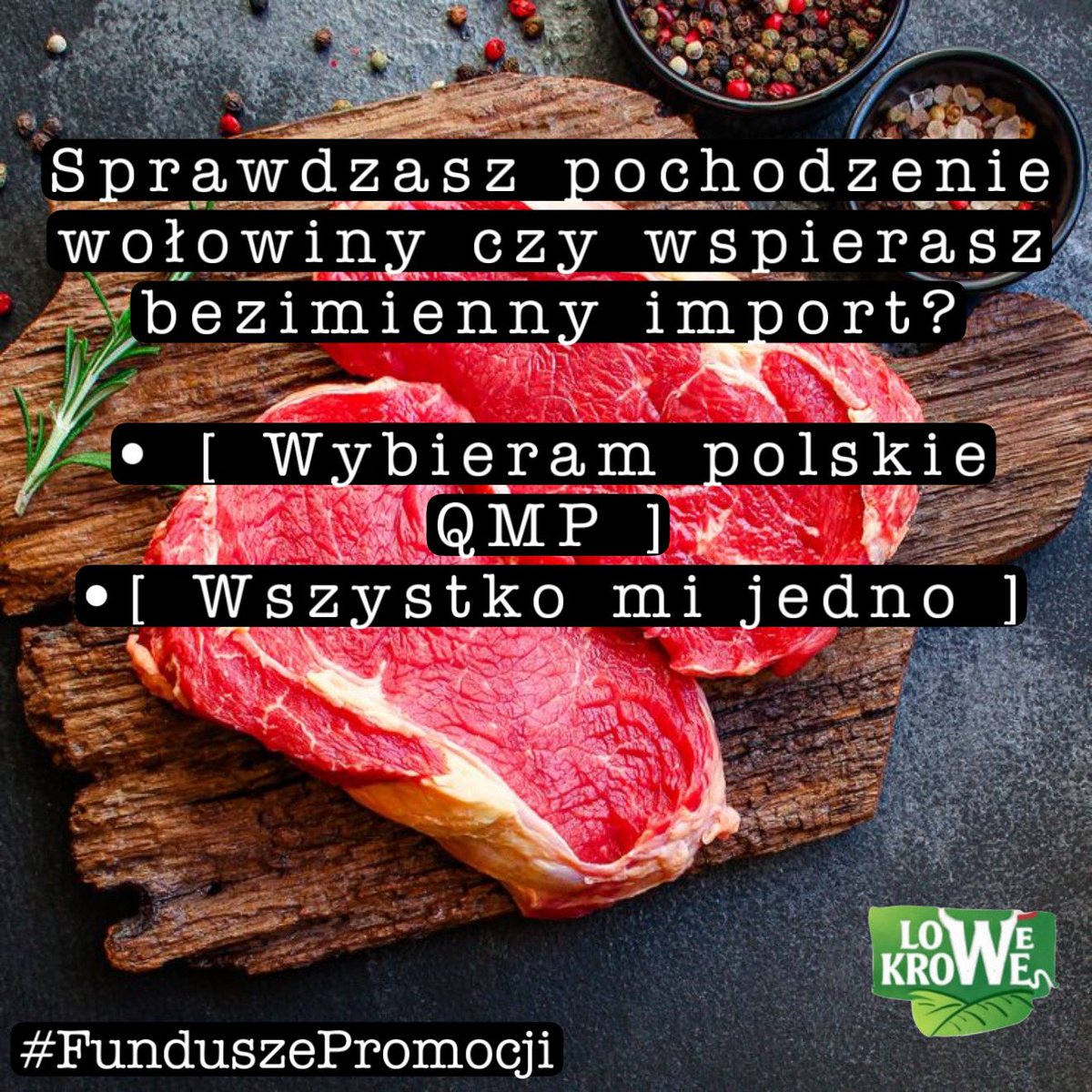 lowe_krowe's tweet photo. Dorzucanie do koszyka bezimiennego importu to czysta loteria – wybierz polską wołowinę z certyfikatem QMP, wspieraj lokalnych rolników i miej 100% pewności, co ląduje na Twoim talerzu.
#funduszepromocji #Polskawołowina #qmp #polskierolnictwo #świadomywybór https://t.co/xPwJ40Bonb