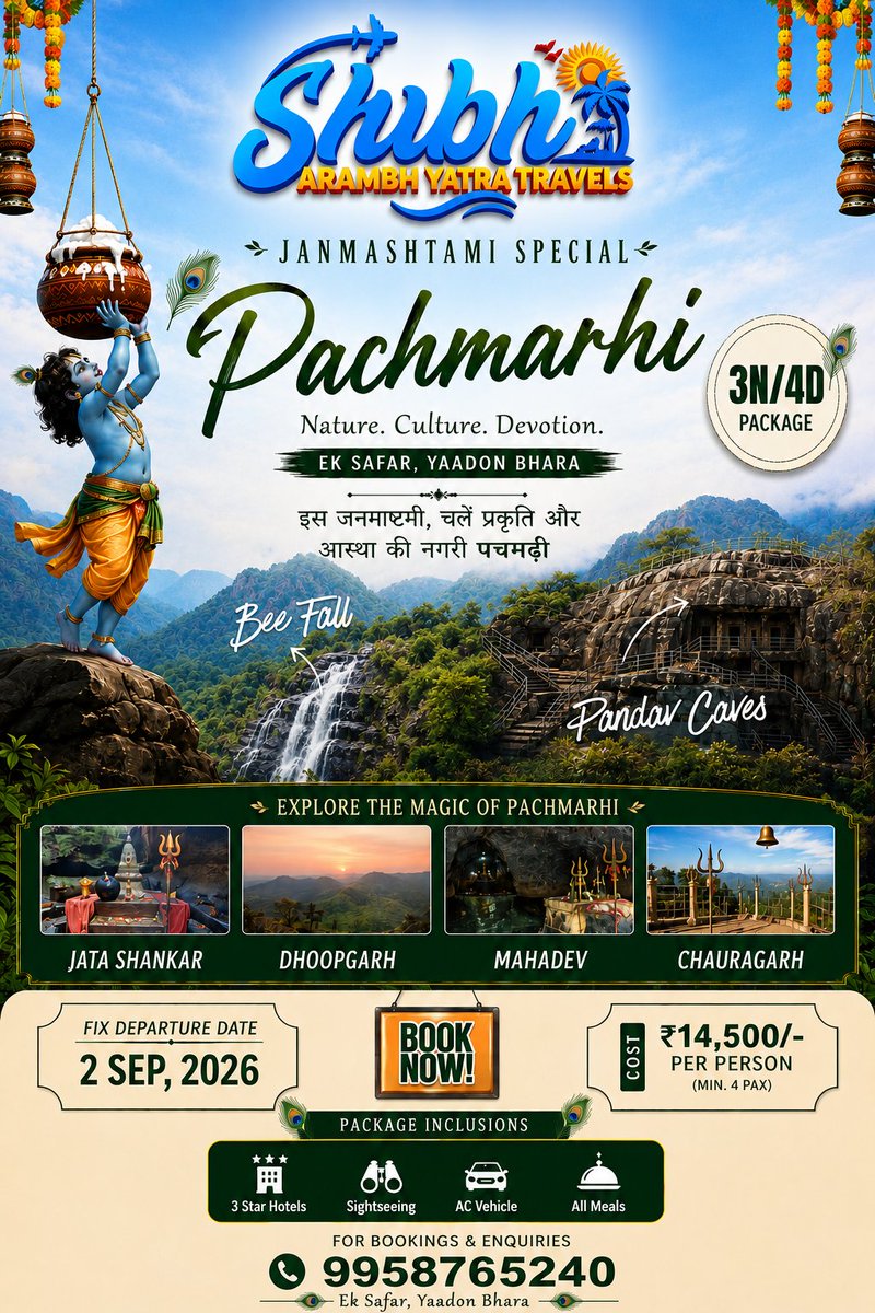 Sanjeev_2121's tweet photo. 🌿 Janmashtami Special – Pachmarhi 3N/4D 🦚
Celebrate Janmashtami amidst nature, spirituality &amp; adventure! 🌄🙏
📅 Departure: 2 Sept 2026
💰 ₹14,500/- per person (Min. 4 Pax)
✅ 3★ Hotel
✅ AC Vehicle
✅ Sightseeing
✅ All Meals
📍 Bee Fall | Jata Shankar | Pandav Caves https://t.co/dUFQT04T3Z