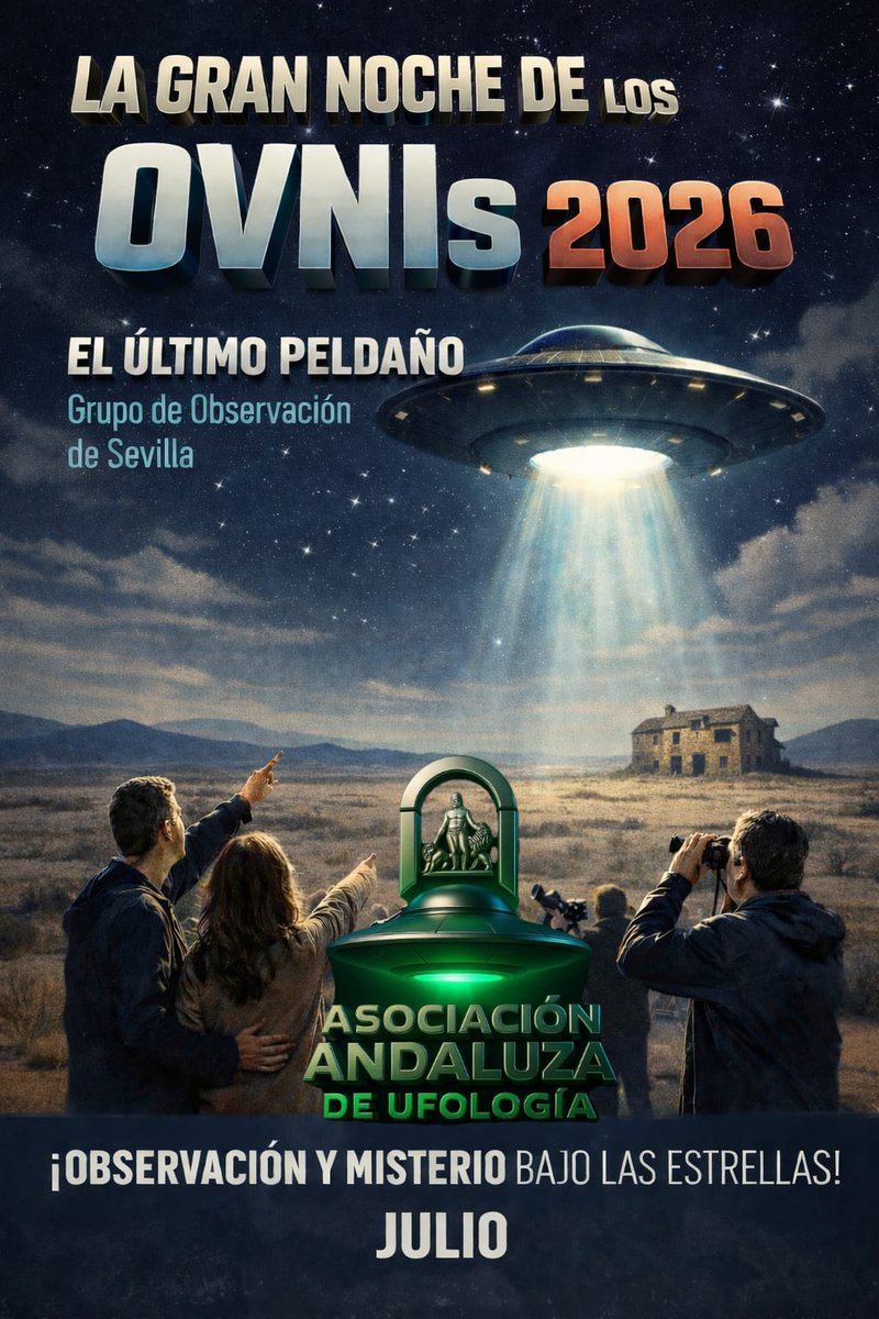 elultimopeldano's tweet photo. En solitario, con amigos, en familia o en grupo de investigadores: ¡participa! 
XXXVI GRAN NOCHE DE LOS OVNIS
31 de julio 2026, a partir de las 22:05h 
#elultimopeldano @ORMurcia 
#GranNocheOVNIs2026
Email: escaleradelmisterio@rtrm.es  
WhatsApp: +34 644 823 513 https://t.co/4ewZuaS31g