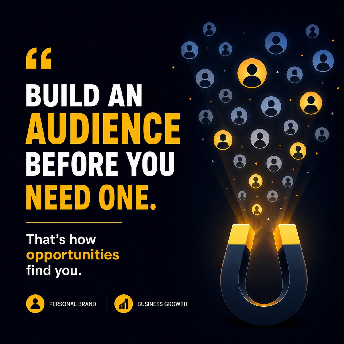 freelancerbisha's tweet photo. Build an audience before you need one.

That's how opportunities find you.

#PersonalBrand #BusinessGrowth https://t.co/LFwuHCSnsu