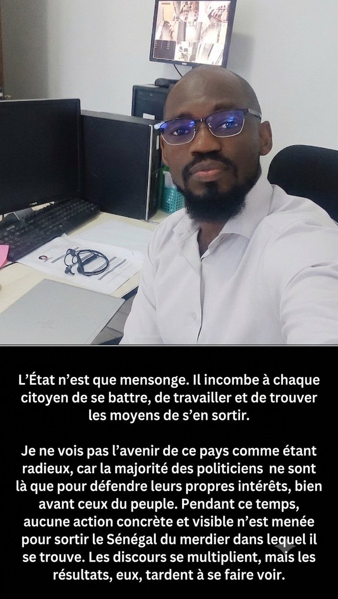 NDONGFARBA's tweet photo. Le Sénégal mérite mieux! 

L'État n'est que mensonge.
Il incombe à chaque citoyen de se battre, de travailler et de trouver les moyens de s'en sortir.
Je ne vois pas l'avenir de ce pays comme étant radieux, car la majorité d politiciens n sont là que pour  leurs propres intérêts https://t.co/MJmtLLjYjD