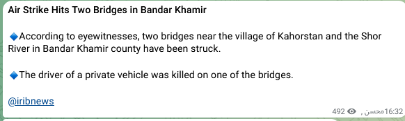 lookner's tweet photo. Iran state TV: "Air Strike Hits Two Bridges in Bandar Khamir...The driver of a private vehicle was killed on one of the bridges." https://t.co/YF1YY0cUCv