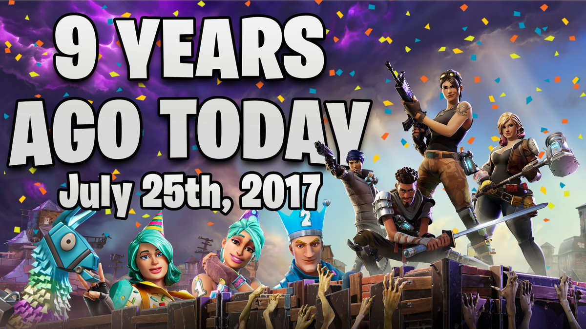 archer_fortnite's tweet photo. FORTNITE IS NOW 9 YEARS OLD

As of today, Fortnite is 9 years old, the game released globally on July 25th in 2017.

Starting out as a PvE only game, later in the same year the Battle Royale mode was released in September, and it's history from that point on. https://t.co/ddGsdds6Ug