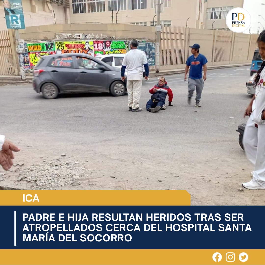 PrensaDG's tweet photo. 🚨 Padre e hija resultan heridos tras ser atropellados cerca del Hospital Santa María del Socorro de Ica. Testigos denunciaron que, pese a la cercanía del nosocomio, no recibieron apoyo inmediato para atender a las víctimas.

📲 Más información: https://t.co/0IhIt5THkE https://t.co/6EB9Njmha0