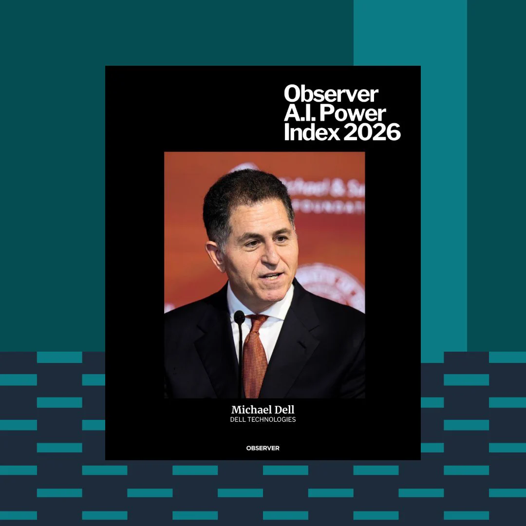 Observer A.I. Power Index 2026 cover features Michael Dell from DELL TECHNOLOGIES speaking at a podium. He wears a dark suit and a patterned tie. The central image block is set against a background with dark teal and blue horizontal rectangular patterns.