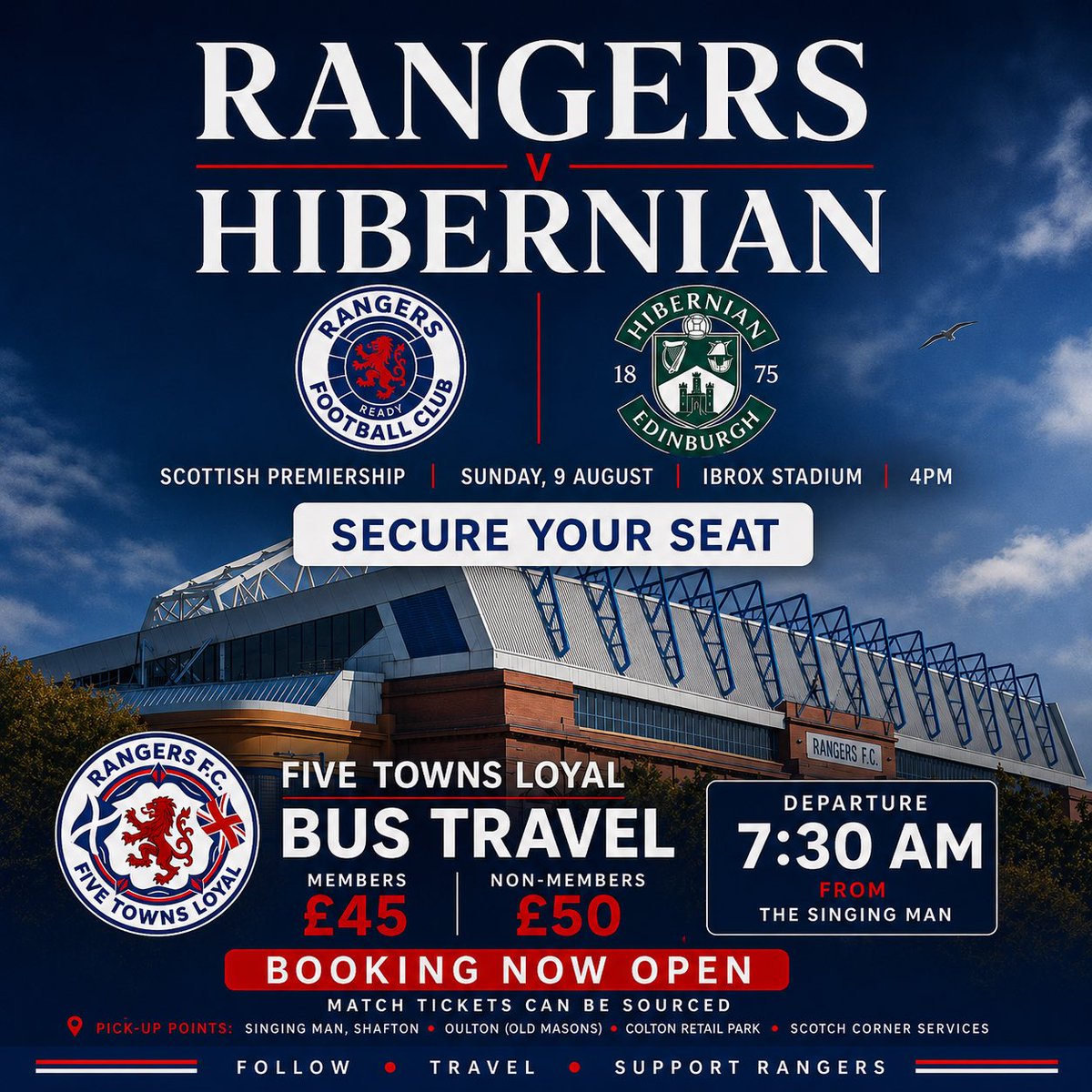 fivetownsloyal's tweet photo. 🚌 RANGERS v HIBERNIAN

Join Five Towns Loyal for the trip to Ibrox.

📅 Sunday 9 August | ⏰ 4pm
💷 £45 Members | £50 Non-members
🎟️ Match tickets can be sourced.
📩 DM to book.

🇬🇧 #RangersFC #RFC #FollowTravelSupportRangers https://t.co/LPEhAqU1S6