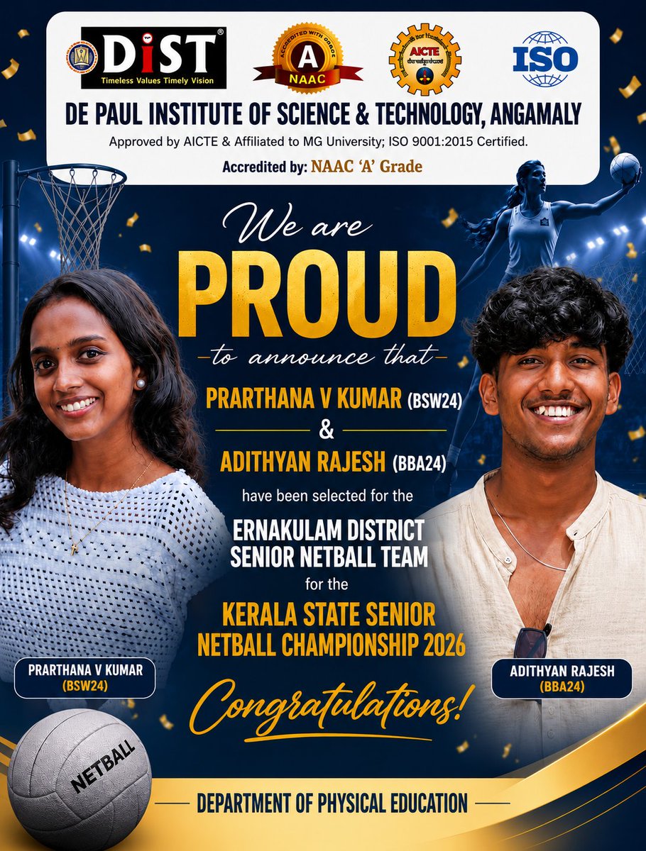 distcollege's tweet photo. Proud Moment for DiST!

Congratulations to Prarthana V Kumar (BSW24) and Adithyan Rajesh (BBA24) on being selected for the Ernakulam District Senior Netball Team for the Kerala State Senior Netball Championship 2026.

#DiST #Netball #SportsExcellence #KeralaSports https://t.co/LollS1Ce12