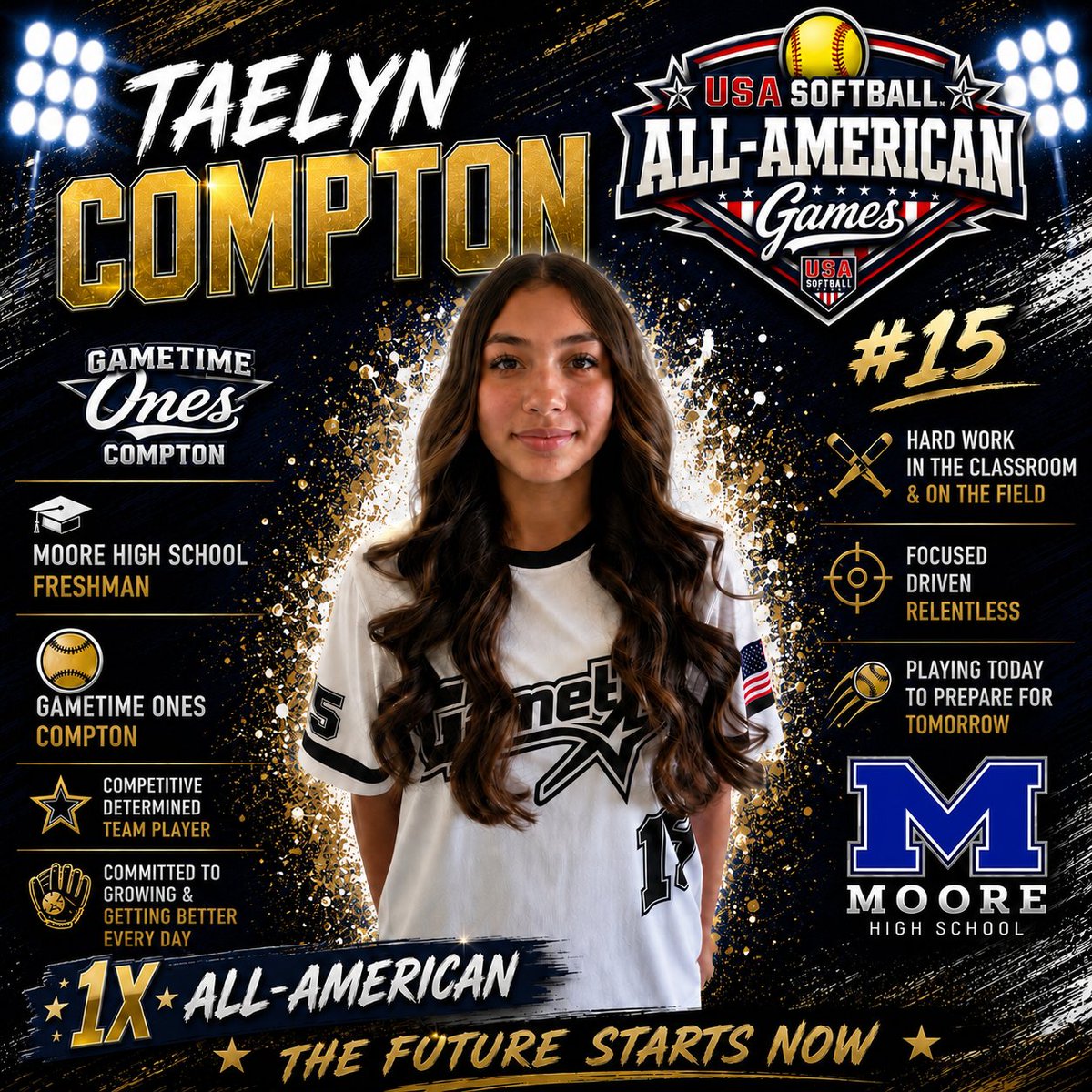 USASoftballDFW's tweet photo. 🏅 Congratulations, Taelyn Compton! 🏅

USA Softball Region 5 proudly congratulates Taelyn Compton on her selection to the 2026 USA Softball All-American Games!

🇺🇸 2026 USA Softball All-American
⭐ 1X USA Softball All-American
🥎 Gametime Ones Compton
🏫 Incoming Freshman – Moore High School