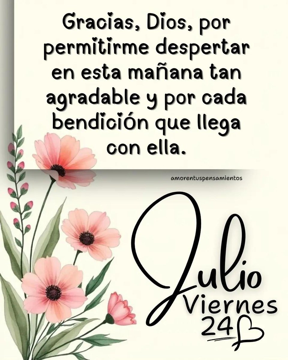 elsecreto_edu's tweet photo. Mis #twitteros Buenos Días , Feliz y Bendecido Viernes.
Julio 24/2026 https://t.co/RMlByzjhcN