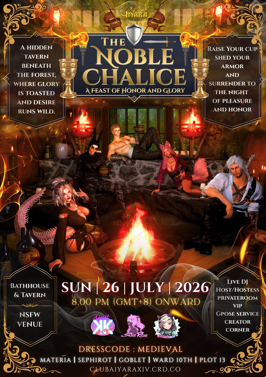 leluxe_xiv's tweet photo. ⚔️🍷 HEAR YE, HEAR YE! 🍷⚔️
To all heroes, wanderers, and adventurers—
Raise your chalices and join us for a night of honor, glory, and glorious indulgence.

Come feast. Come drink. Come lose yourself in the revelry.

Tonight, leave your armor at the door… 
and let us see what else you’re hiding beneath it. 🔥
---------------------------
#ClubAiyaraXIV
⚔️The Noble Chalice : A Feast of Honor and Glory🍷
🗓️Sun 26 July 2026
⏰8pm (gmt+8) onwards
📍Materia Sephirot Goblet W10 P13
👗Dress code : Medieval or Swimwear
🔗https://t.co/inAorGLveZ