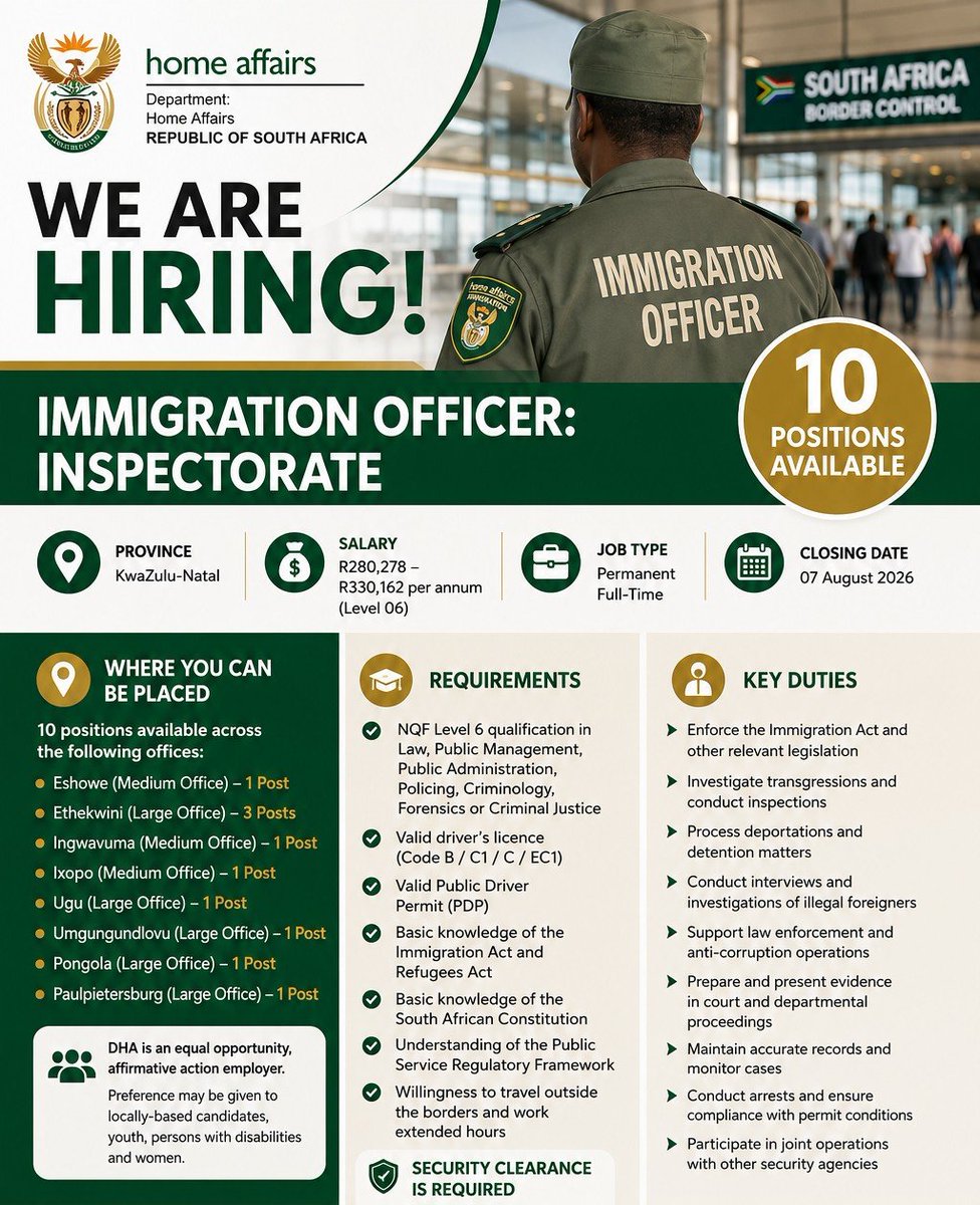 CarolBoitumelo1's tweet photo. DHA IS HIRING! 📌Immigration Officer: Inspectorate X10

📍 KwaZulu-Natal
💰 Salary: R280,278 – R330,162 p/a
📌 Permanent Position

 Closing Date: 07 August 2026

Min Requirements:
NQF Level 6 qualification in Law, Public Administration, Public Management, Policing, Criminology, Forensics or Criminal Justice, plus a valid driver's licence and PDP.

Note: Visit Their Official Site To Apply

Full Details:   https://t.co/RUmAqkVt1a