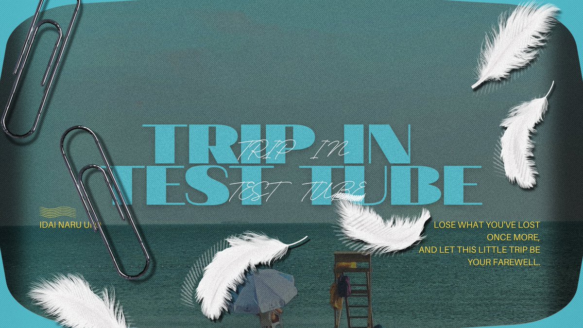 BBBUFO_TL's tweet photo. 📎𝙏𝙧𝙞𝙥 𝙞𝙣 𝙏𝙚𝙨𝙩 𝙏𝙪𝙗𝙚

偉大なるユーエフオー公式イベント
✧開催期間：8/16〜9/18

貴方が失ったものを、もう一度失ってみよう。些細で素晴らしい旅と共に。

#偉大なるユーエフオー_公式
#大UFO_公式イベント
#大UFO_TTT https://t.co/UYs2DNf22z