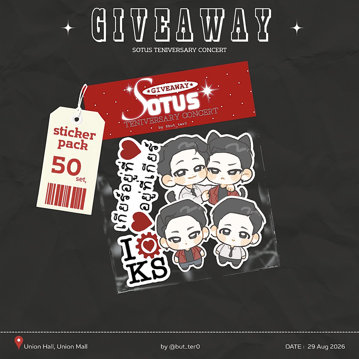 but_ter0's tweet photo. 𖥔𝒑𝒍𝒔 𝒌𝒊𝒏𝒅𝒍𝒚 𝒓𝒕 𖥔 

《 𝗚𝗜𝗩𝗘𝗔𝗪𝗔𝗬 》 for 
#SOTUS10thYearConcert

🗓️ 𝗱𝗮𝘁𝗲 : 29 Aug 2026
⏰ 𝘁𝗶𝗺𝗲 : TBA
📍 𝗹𝗼𝗰𝗮𝘁𝗶𝗼𝗻 : Union Hall, Union Mall
🖨️ 𝗣𝗿𝗶𝗻𝘁𝗲𝗱 𝗯𝘆 : #Dinprintรีวิว 

♡ ʀᴛ &amp; ꜱʜᴏᴡ ᴛʜɪꜱ ᴛᴡᴇᴇᴛ
♡ ᴇxᴄʜᴀɢᴇ ᴘʟꜱ ᴅᴍ 📩 https://t.co/X2W6WwvVOJ