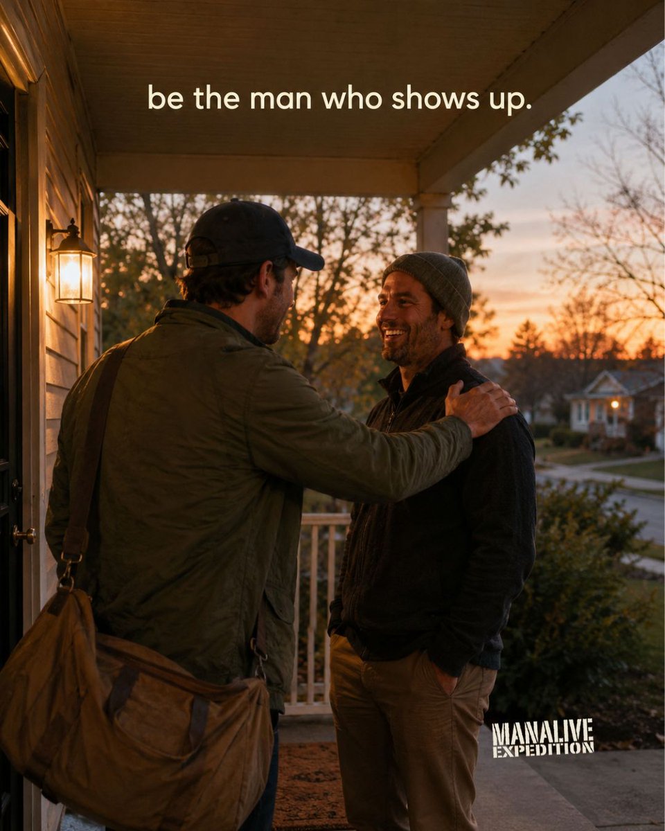 manalivemen's tweet photo. Most men don't need advice. They need a guy who shows up. Not a speech, not a fix. Just on the porch, glad to be there. You can be that for somebody this week. https://t.co/26BaiWA1xy