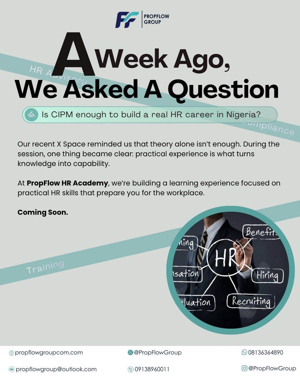PropflowGroup's tweet photo. A week ago, we asked if CIPM is enough. The conversation sparked something bigger.

Now, we’re turning insight into action.

PropFlow HR Academy is coming. Stay tuned.

#HRNigeria #CIPMNigeria #PropFlowGroup https://t.co/6eCAfLd7zn