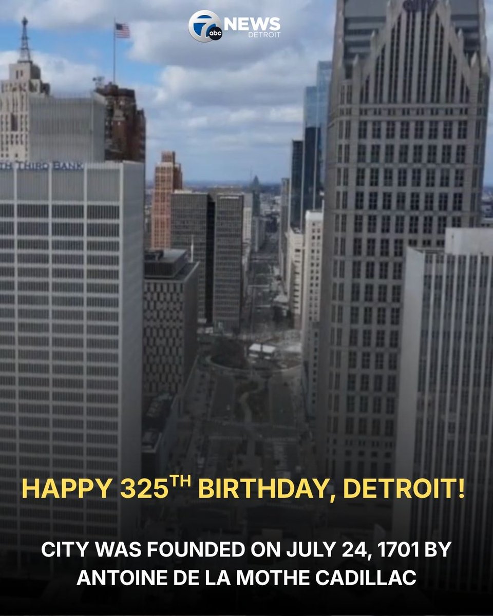wxyzdetroit's tweet photo. Happy 325th, birthday, Detroit! The city was officially founded on July 24, 1701, by Antoine de la Mothe Cadillac. https://t.co/eepzTGb5iG