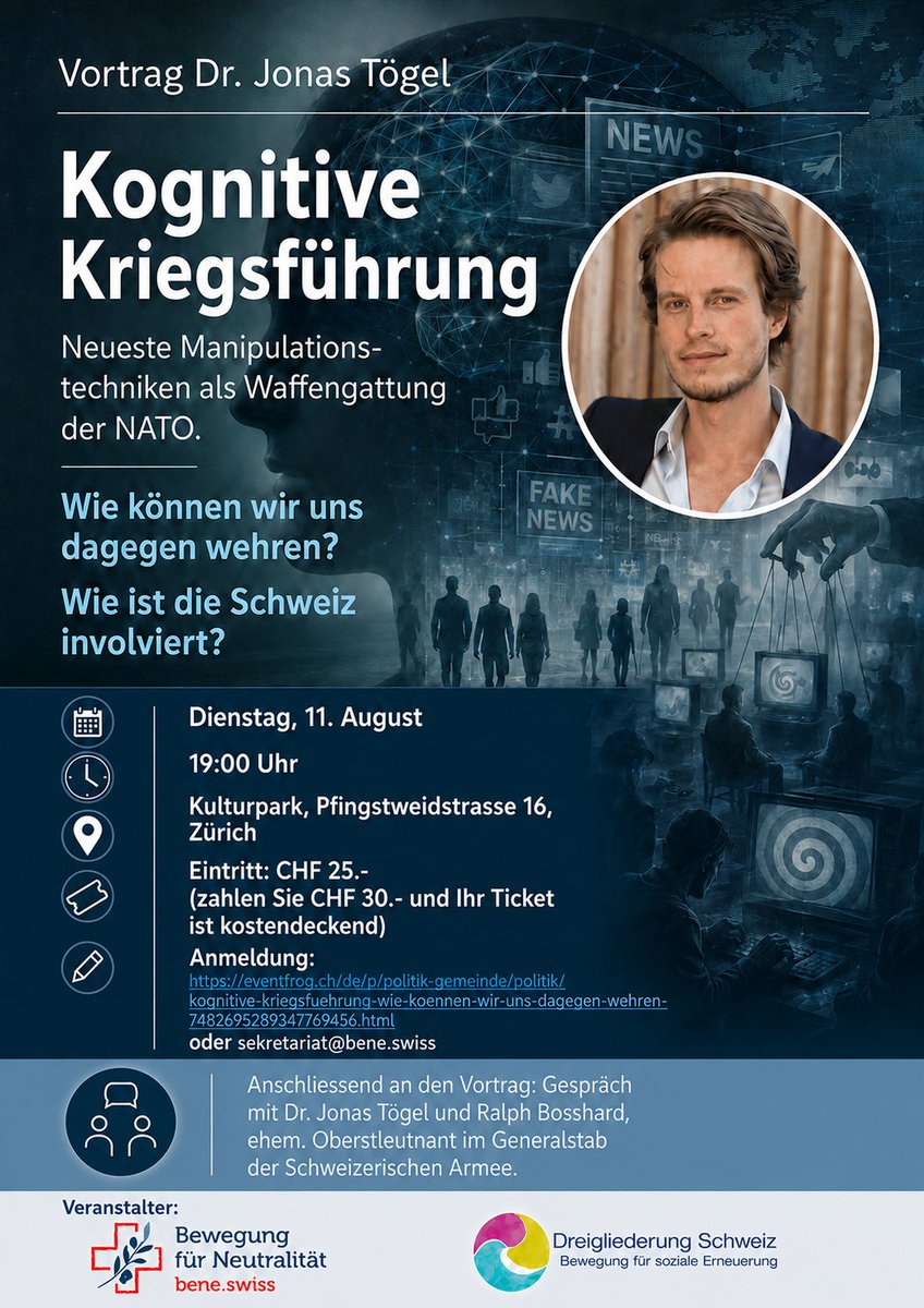 JonasToegel's tweet photo. Gerne teile ich diesen tollen Artikel von Istvan Hunter über die "Kognitive Kriegsführung" der NATO: https://t.co/UwZJ5EyA0J

Am 11. August spreche ich auf Einladung von https://t.co/6KSaN7UdS9 sowie dem Verein «Demokratie Schweiz» in Zürich über konkrete Strategien und Auswege aus der allgegenwärtigen Kriegspropaganda.

Tickets gibt es hier: https://t.co/nLFplSue6I