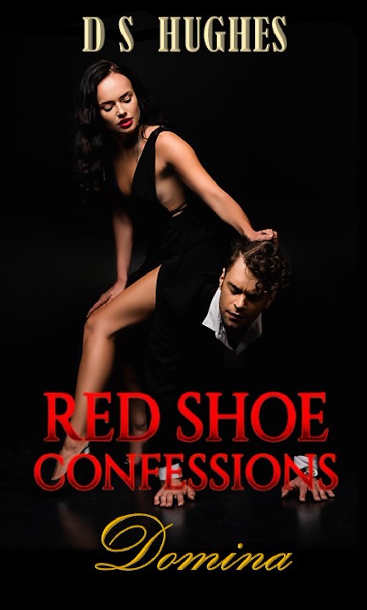 AuthorDSHughes's tweet photo. David indulged my every whim. Gifting me his body, mind, and spirit in service to my every desire to dominate him like an offering to a goddess. His goddess. Me. Submitting to me completely. And calling me...#Domina.
"RED SHOE CONFESSIONS: Domina"
https://t.co/KYb3bLFwhk https://t.co/w51g5SvSVJ