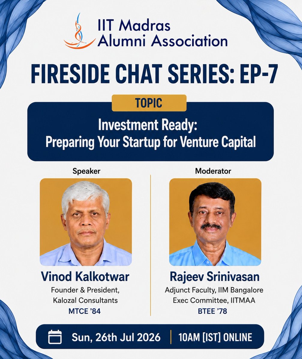 IITMAA's tweet photo. Join Episode 7 of the IITMAA Fireside Chat Series on "Investment Ready: Preparing Your Startup for Venture Capital." Speaker: Vinod Kalkotwar (MTCH '84). Moderator: Rajeev Srinivasan (BTEE '78)

📅26 Jul | 🕙10 AM IST

Register: https://t.co/vMXCBhZsLw

#iitmaa #firesidechat #ep7 https://t.co/Yk65XrP0GF