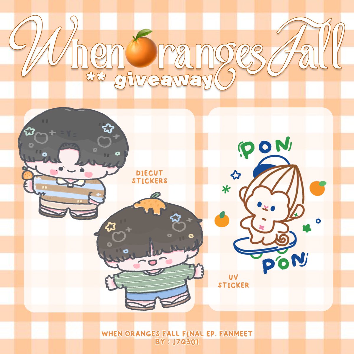 j7Q30i's tweet photo. 𝐏𝐥𝐬 kindly retweet

🍊⋆.🧺 ₊˚
— giveaway for #WhenOrangesFall Final Ep. ♡
( diecut stickers glitter , uv dtf sticker )

🗓️ : 29 july
📍 : centralwOrld PULSE Hall, 7th Floor

rt &amp; show this tweet

٠ ࣪⭑ #almondprogress .𖥔 ݁ ˖ https://t.co/LTOYQqQxnS