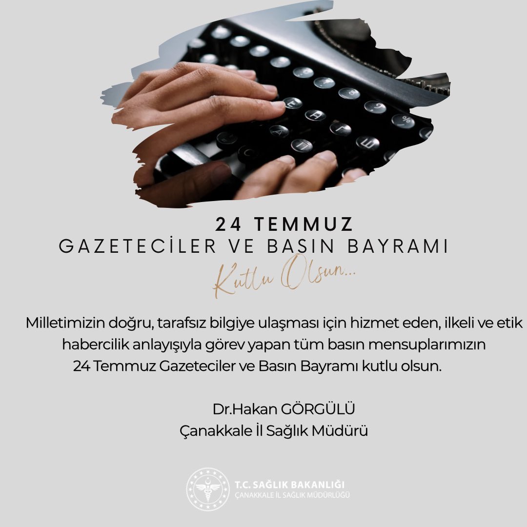 saglikcanakkale's tweet photo. Milletimizin doğru, tarafsız bilgiye ulaşması için hizmet eden, ilkeli ve etik habercilik anlayışıyla görev yapan tüm basın mensuplarımızın 24 Temmuz Gazeteciler ve Basın Bayramı kutlu olsun.

 Dr.Hakan GÖRGÜLÜ 
Çanakkale İl Sağlık Müdürü https://t.co/nNBz48NSBg