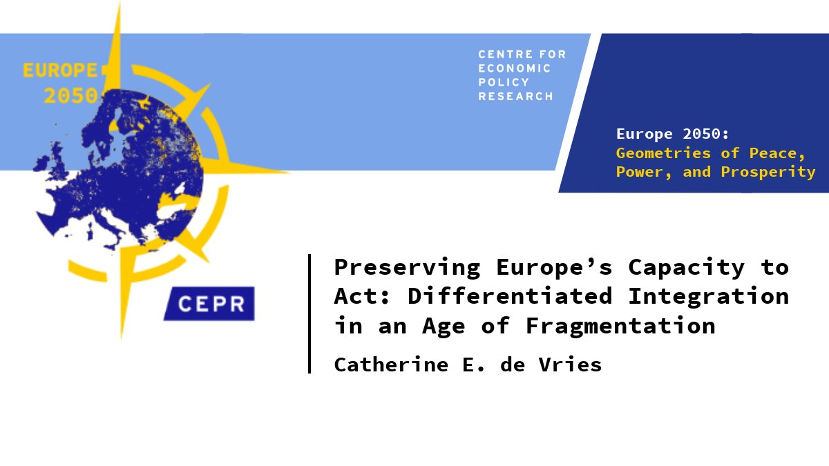 cepr_org's tweet photo. Catherine E. de Vries @IEuniversity argues that as the EU faces mounting pressure to act faster and more decisively, the answer lies neither in a federal leap nor paralysis, but in a more strategic use of differentiated integration. 
https://t.co/07Ill22Lzl
#Europe2050 @ojblanchard1