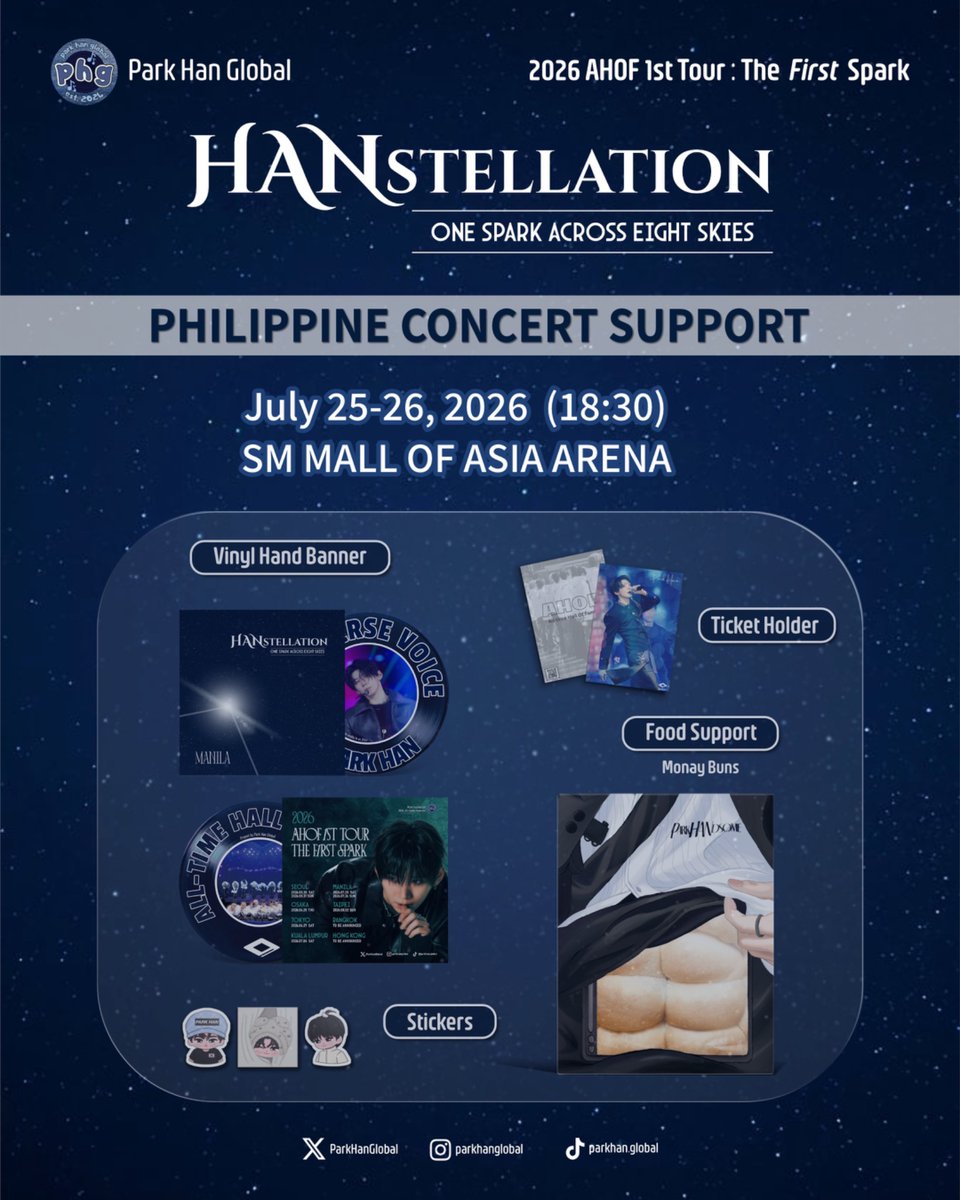 ParkHanGlobal's tweet photo. 𝟮𝟬𝟮𝟲 𝗔𝗛𝗢𝗙 𝟭𝘀𝘁 𝗧𝗢𝗨𝗥: 𝗧𝗵𝗲 𝗙𝗶𝗿𝘀𝘁 𝗦𝗽𝗮𝗿𝗸

⋆⭒˚.⋆ 𝐇𝐀𝐍𝐬𝐭𝐞𝐥𝐥𝐚𝐭𝐢𝐨𝐧: 𝐎𝐧𝐞 𝐒𝐩𝐚𝐫𝐤 𝐀𝐜𝐫𝐨𝐬𝐬 𝐄𝐢𝐠𝐡𝐭 𝐒𝐤𝐢𝐞𝐬 ⋆⭒˚.⋆

Parkhadans!

Parang isang umuusbong na berdeng apoy, ang Manila ang magiging sandali kung saan mas lalakas ang bawat kislap, mas titibay ang ating samahan, at patuloy na lalawak ang paglalakbay sa walong kalangitan 💚

Bilang pagsupporta para sa ikalimang konsiyerto ng AHOF, naghanda ang Park Han Global ng mga espesyal na regalo para sa lahat ng Parkhadans!

☑️ Espesyal na dinisenyong HANstellation 𝗳𝗮𝗻-𝗸𝗶𝘁 𝗰𝗼𝘃𝗲𝗿𝘀
☑️ 𝗩𝗶𝗻𝘆𝗹 𝗵𝗮𝗻𝗱 𝗯𝗮𝗻𝗻𝗲𝗿𝘀 para sabay-sabay tayong kumanta at punuin ang venue ng pagmamahal para kay Han
☑️ Mga cute na Han 𝘀𝘁𝗶𝗰𝗸𝗲𝗿𝘀 para palamutian ang inyong mga alaala sa concert
☑️ Han 𝗠𝗼𝗻𝗮𝘆 𝗯𝘂𝗻𝘀, isang masarap na munting regalo para sa ating minamahal na Parkhadans
☑️ Han-themed 𝘁𝗶𝗰𝗸𝗲𝘁 𝗵𝗼𝗹𝗱𝗲𝗿𝘀 para maging espesyal na alaala ang inyong concert ticket

Nawa’y ang berdeng apoy ng paglago ng Manila ay patuloy na magningning sa pamamagitan ng taos-pusong suporta ng Parkhadans para kay Han, na lalong nagpapatibay sa ating samahan habang nagpapatuloy ang paglalakbay ng liwanag sa walong kalangitan 💚🌌

Abangan ang aming updates tungkol sa lokasyon ng aming volunteers bukas! 💙

ᓚ₍⑅^..^₎♡₍^. .^₎⟆

Parkhadans!

Like a flourishing green flame, Manila becomes the moment where every spark grows stronger, the bond deepens, and the journey continues to expand across eight skies 💚

As a support project for AHOF’s fifth tour stop, Park Han Global has prepared special freebies for Parkhadans!

☑️ Specially designed HANstellation 𝗳𝗮𝗻𝗸𝗶𝘁 𝗰𝗼𝘃𝗲𝗿𝘀
☑️ 𝗩𝗶𝗻𝘆𝗹 𝗵𝗮𝗻𝗱 𝗯𝗮𝗻𝗻𝗲𝗿𝘀 to sing along and fill the venue with love for Han
☑️ Adorable Han 𝘀𝘁𝗶𝗰𝗸𝗲𝗿𝘀 to decorate your concert memories
☑️ Han 𝗠𝗼𝗻𝗮𝘆 𝗯𝘂𝗻𝘀, a tasty treat for our beloved Parkhadans
☑️ Han-themed 𝘁𝗶𝗰𝗸𝗲𝘁 𝗵𝗼𝗹𝗱𝗲𝗿𝘀 to keep your concert memories close throughout the journey

May Manila’s green flame of growth shine brightly with Parkhadans’ unwavering support for Han, strengthening the bond and carrying the journey of the spark across eight skies even further 💚🌌

Stay tuned for our updates on volunteer locations tomorrow! 💙

#AHOF #아홉
#HAN #박한
#HANstellationInManila