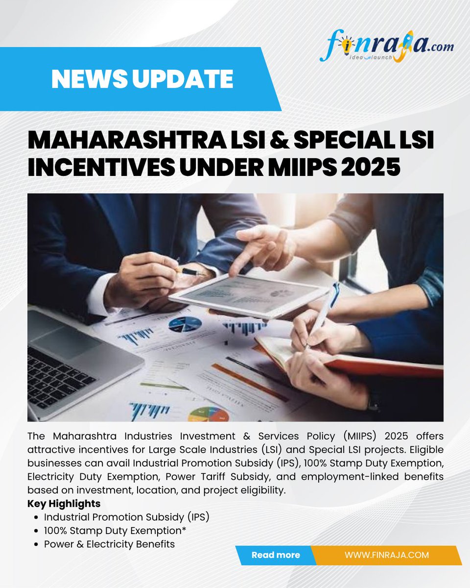 ConsultFinraja's tweet photo. MIIPS 2025 Update!

Explore LSI &amp; Special LSI incentives in Maharashtra, including subsidy benefits, eligibility, and financial support.

👉 https://t.co/X9I0plGmuz

Hashtags:

#MIIPS2025 #Maharashtra #LSI #IndustrialSubsidy #Manufacturing #Investment #Finraja https://t.co/MEewlT0XDU