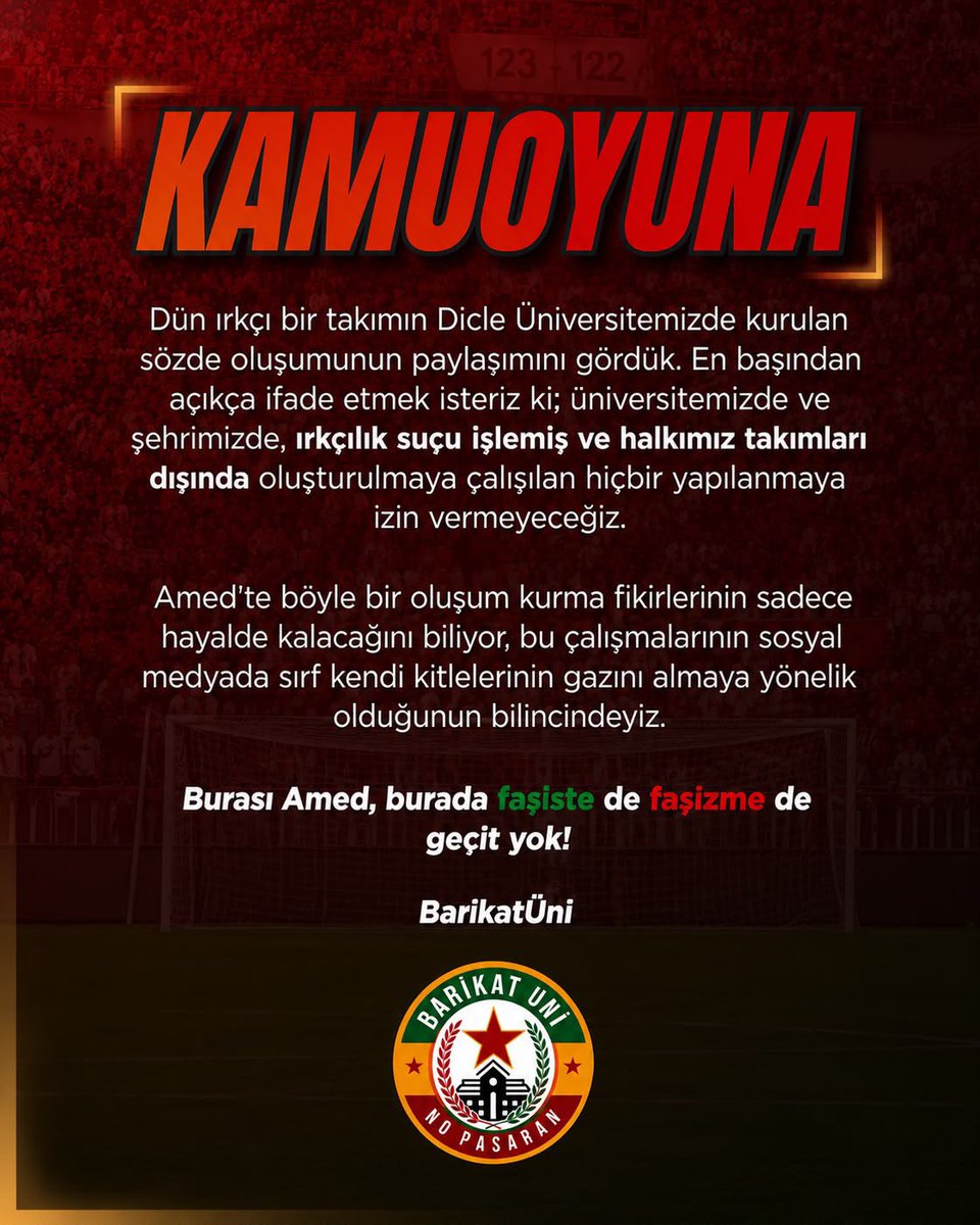 barikat_uni's tweet photo. "Dün ırkçı bir takımın Dicle Üniversitemizde kurulan sözde oluşumunun paylaşımını gördük.

En başından ifade etmek isteriz ki; üniversitemizde ve şehrimizde, ırkçılık suçu işlemiş ve halkımız takımları dışında oluşturulmaya çalışılan hiçbir yapılanmaya izin vermeyeceğiz."

⤵️ https://t.co/Q8yskWbVqr