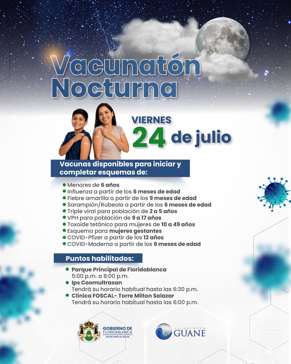 Alcaldiafblanca's tweet photo. ¡Gran Vacunatón Nocturna!

Este viernes 24 de julio, toda la comunidad podrá participar en una jornada especial con horario extendido, para iniciar y completar esquemas de protección.

La atención estará disponible en el Parque Principal de Floridablanca y en las IPS habilitadas. https://t.co/Uun5HvfDJ3