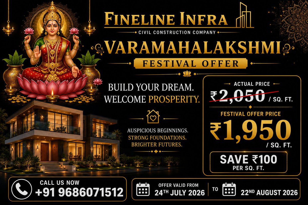 FinelineI52193's tweet photo. 🌸 Celebrate Varamahalakshmi with the Blessing of Your Dream Home! 🏡

This festive season, turn your dream into reality with FineLine Infra's exclusive Varamahalakshmi Festival Offer.

📅 Offer Valid: 24th July 2026 – 22nd August 2026 https://t.co/uueXQdO4hh