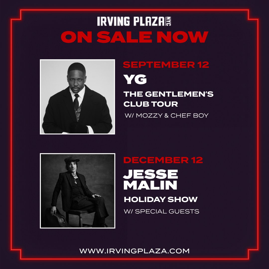 IrvingPlaza's tweet photo. Suit up, it's on Friday! 👔
@YG 🎟️ https://t.co/Z47YoPE0aX
@jesse_malin  🎟️ https://t.co/UgXr41YXVO https://t.co/E0jPhvDiJ1
