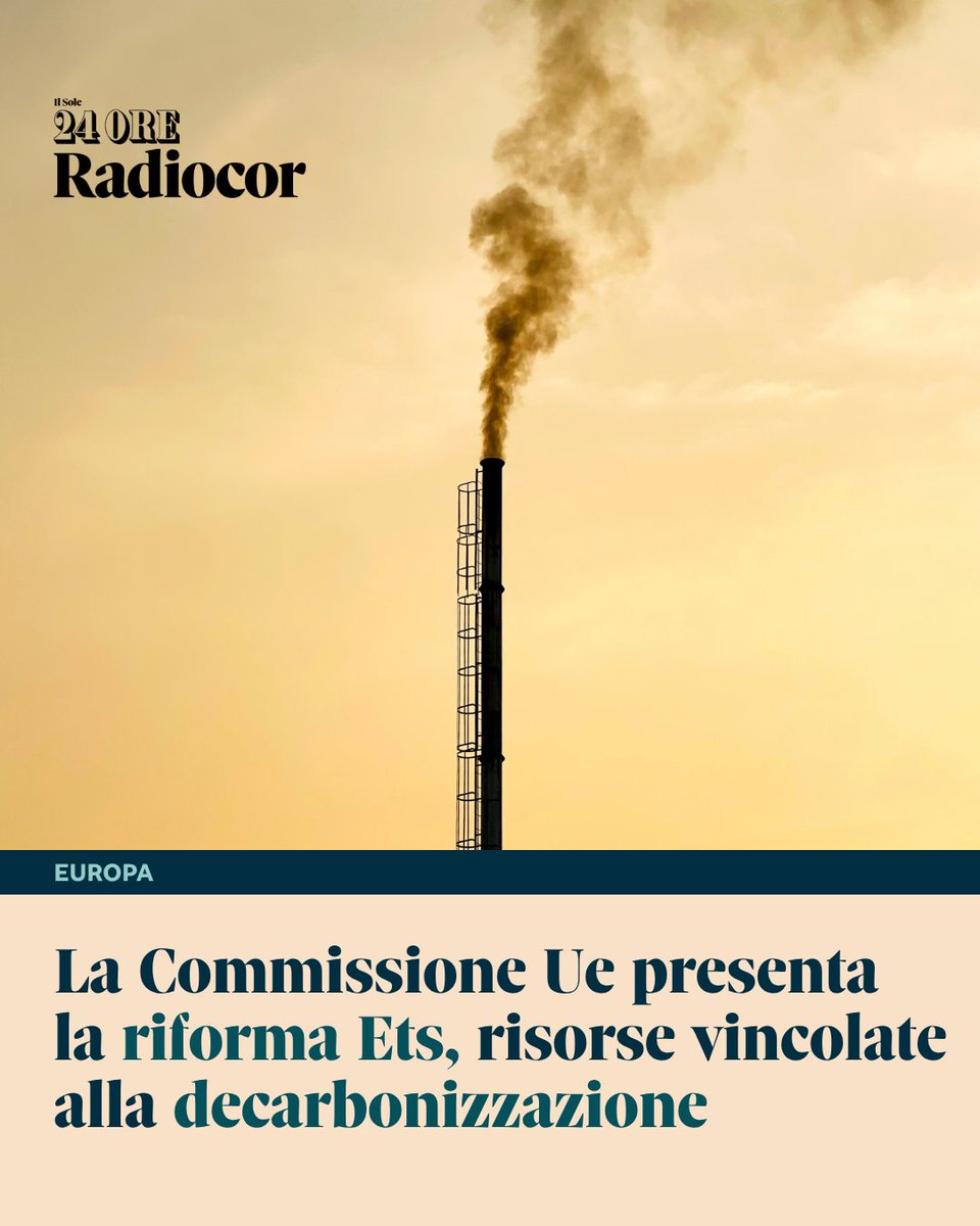 24ORERadiocor's tweet photo. 🇪🇺 La Commissione #Ue ha presentato la riforma del sistema europeo di scambio delle quote di emissione. 🏭 Tra le principali novità, l’obbligo di destinare le risorse generate dall’#Ets al finanziamento della #decarbonizzazione. 🔗 Leggi qui: https://t.co/FF7uoXSOPg https://t.co/mWqLVQF7ii