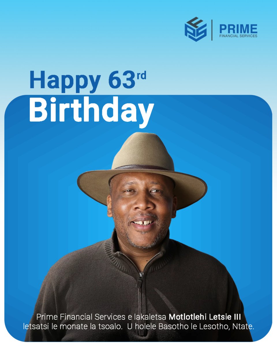 pfslesotho's tweet photo. Happy 63rd Birthday, Your Majesty.
With respect and pride, from Prime Financial Services.

*PFS is a licensed financial services provider regulated by the Central Bank of Lesotho
#PFSLesotho
#MoreThanMoney https://t.co/QBXGgDdhXx